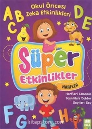 Süper Etkinlikler Harfleri Tamamla / Okul Öncesi Zeka Etkinlikleri