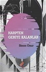 Harpten Geriye Kalanlar