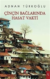 Çinçin Bağlarında Hasat Vakti