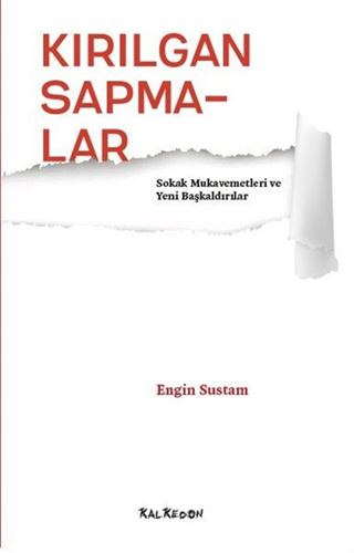 Kırılgan Sapmalar