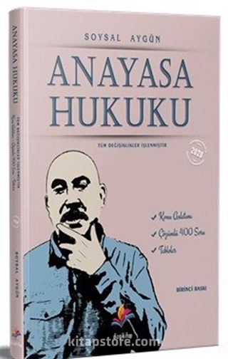 Anayasa Hukuku Konu Anlatımı ve Çözümlü Soru Bankası