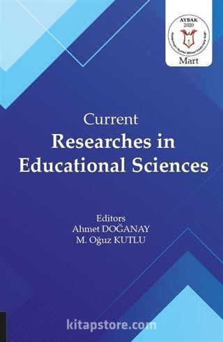 Current Researches in Educational Sciences