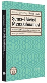 Şems-i Sivasi Menakıbnamesi