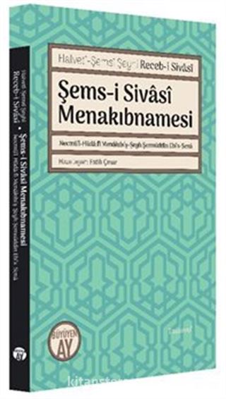 Şems-i Sivasi Menakıbnamesi