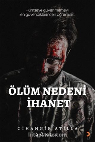 Ölüm Nedeni İhanet