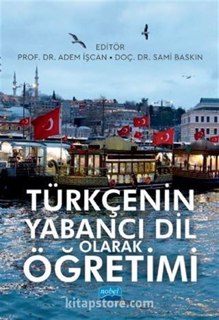 Türkçenin Yabancı Dil Olarak Öğretimi