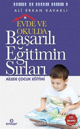 Evde ve Okulda Başarılı Eğitimin Sırları