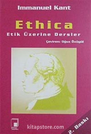 Ethica Etik Üzerine Dersler