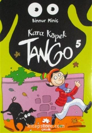 Kara Köpek Tango 5