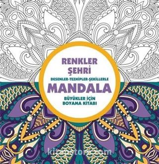 Mandala / Renkler Şehri