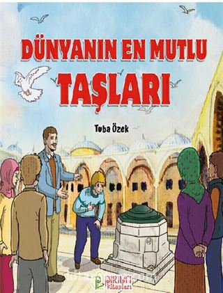 Dünyanın En Mutlu Taşları