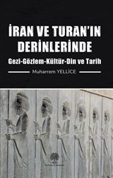 İran ve Turan'ın Derinlerinde