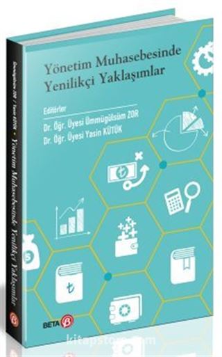 Yönetim Muhasebesinde Yenilikçi Yaklaşımlar