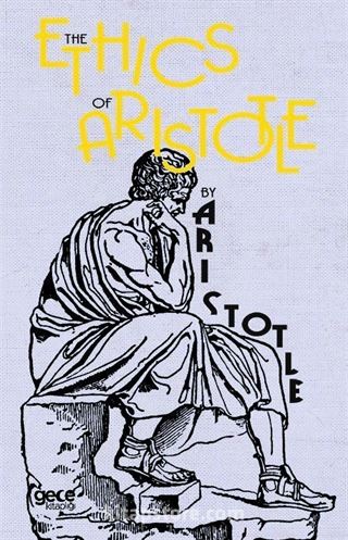 The Ethics By Aristotle