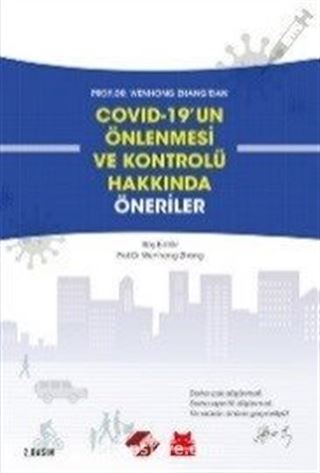 Covıd-19'un Önlenmesi ve Kontrolü Hakkında Öneriler