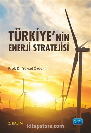 Türkiye'nin Enerji Stratejisi