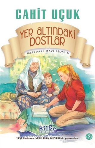 Uzaydaki Mavi Bilye 6 Yer Altındaki Dostlar