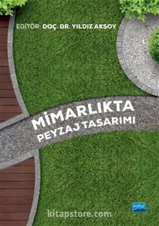 Mimarlıkta Peyzaj Tasarımı