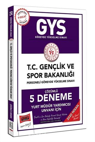 2020 GYS T.C. Gençlik ve Spor Bakanlığı Yurt Müdür Yardımcısı Unvanı İçin Çözümlü 5 Deneme