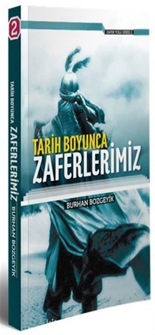 Tarih Boyunca Zaferlerimiz