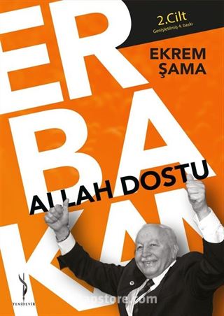 Allah Dostu Erbakan (2. Cilt)