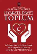 Liyakate Davet: Toplum