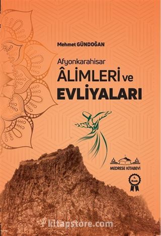 Afyonkarahisar Alimleri ve Evliyaları