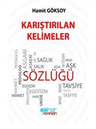 Karıştırılan Kelimeler Sözlüğü