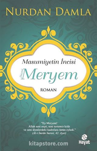 Masumiyetin İncisi Hazreti Meryem