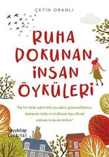 Ruha Dokunan İnsan Öyküleri