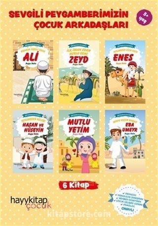 Sevgili Peygamberimizin Çocuk Arkadaşları Öykü Seti (6 Kitap)