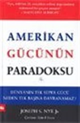 Amerikan Gücünün Paradoksu