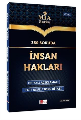 Mia Serisi İnsan Hakları ve Demokratikleşme 350 Soruda Detaylı Açıklamalı Test Usulu Soru Bankası 2020