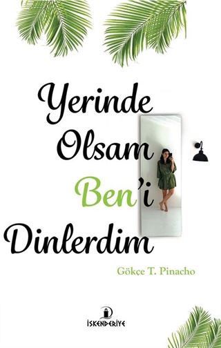 Yerinde Olsam Ben'i Dinlerdim