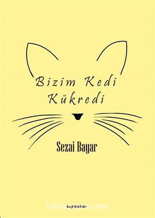 Bizim Kedi Kükredi