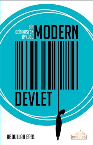 Bir Defikasyon Öyküsü Modern Devlet