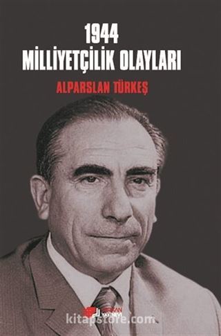 1944 Milliyetçilik Olayları