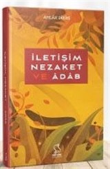 İletişim, Nezaket ve Adab