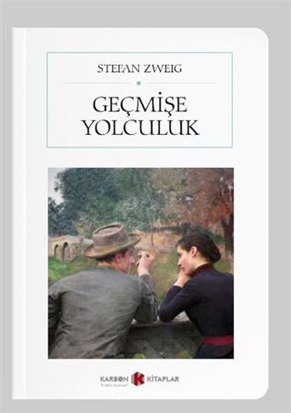 Geçmişe Yolculuk (Cep Boy) (Tam Metin)