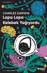 Lapa Lapa Kelebek Yağıyordu (Kısa Klasik)