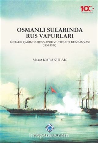 Osmanlı Sularında Rus Vapurları, Buharlı Çağında Rus Vapur ve Ticaret Kumpanyası (1856-1914)