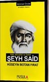 Alim, Mücahid ve Şehid: Şeyh Said