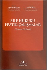 Aile Hukuku Pratik Çalışmalar ( Tamamı Çözümlü )