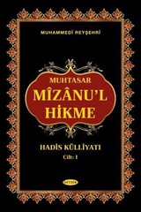 Muhtasar Mizanu'l Hikme Hadis Külliyatı (2 Cilt)