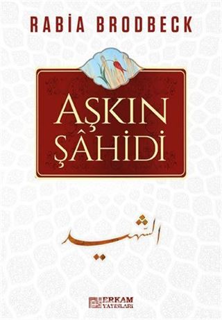 Aşkın Şahidi