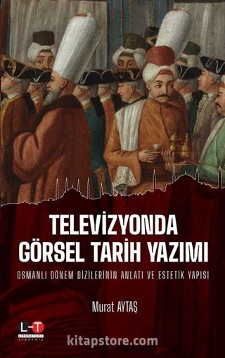 Televizyonda Görsel Tarih Yazımı