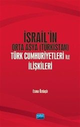 İsrail'in Orta Asya (Türkistan) Türk Cumhuriyetleri ile İlişkileri