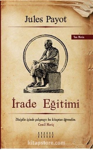 İrade Eğitimi (Tam Metin)