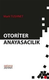 Otoriter Anayasacılık