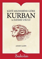 Şafii Mezhebine Göre Kurban Kesme Usulü